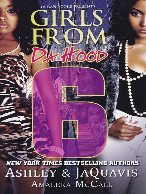 Title details for Girls From da Hood 6 by Amaleka McCall - Available